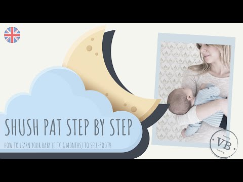 How to get your baby to sleep with the Shush Pat Method step by step