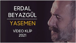 Erdal Beyazgül | Yasemen | Video  2021 Resimi