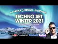 Techno winter 2021 live set  dj prince norway