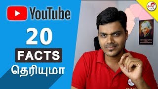 20 Amazing Facts about YouTube | Tamil Tech