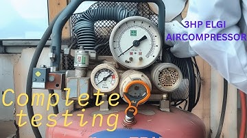 3HP Elgi air compressor complete testing #elgi #3hp #testing #electrical#machineexplorepage 