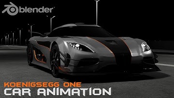 Car Animation in Blender 2.91|Koenigsegg One animation in Blender|Blender Car Animation