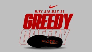 Nike Air Max 95 Greedy 2026 Early Look Hottest Air Max Drop Of The Year?