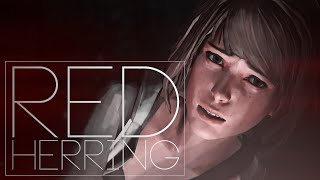LIFE IS STRANGE | red herring.