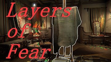 Making Our Masterpiece / Part 1 / Immersive No Cam Lets Play - Layers of Fear