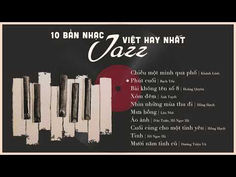 Video: Các Tác Phẩm Nhạc Jazz Nổi Tiếng Nhất