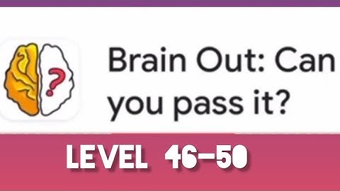 #Brainout : Can you pass it ? Level 46 47 48 49 50 gameplay #newupdate2024