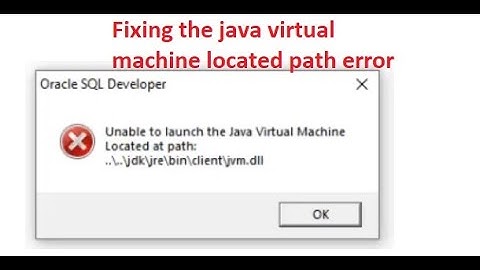 Lỗi unable to find a java virtual machine