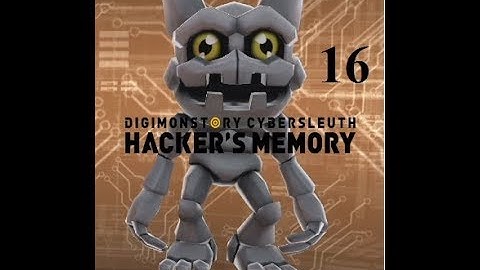 Digimon Story Cyber Sleuth Hackers Memory  PS4 Gameplay Walkthrough Part 16