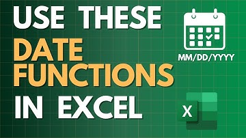 Use these Date Functions in Excel!