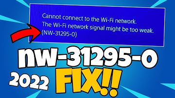 How To Fix PS4 Error Code NW-31295-0 | PS4 Cannot Connect To The WiFi Network Fix