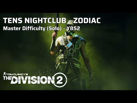 Master Difficulty (Solo): Tens Nightclub - Zodiac (Y8S2) - The Division 2