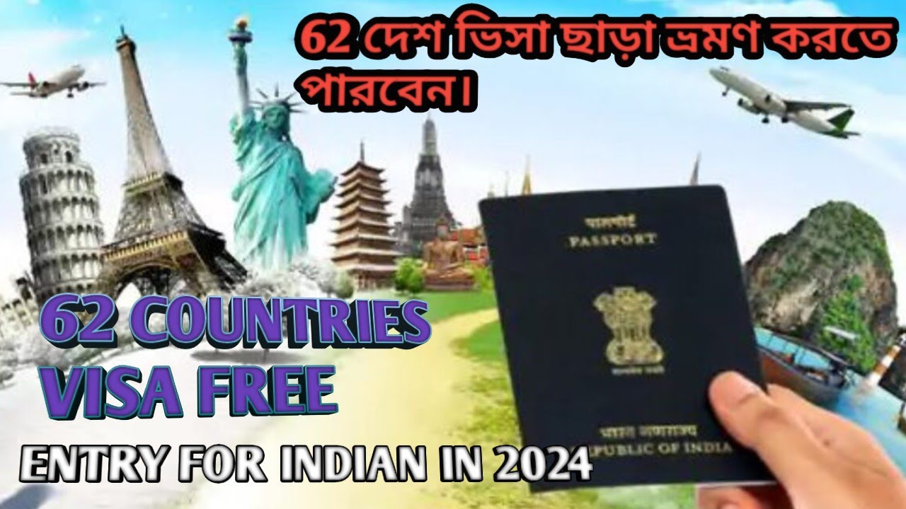 Indian Citizen Can Enter These Countries Without VISA 62 Countries Indian Citizen Can Enter These Countries Without VISA 62 Countries