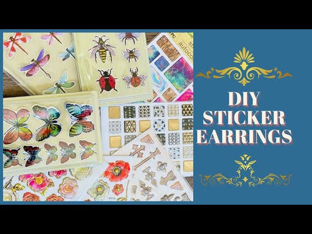 STICKER EARRINGS - DIY STICKER EARRINGS - DIY STICKERS - How To Make Sticker  Earrings 