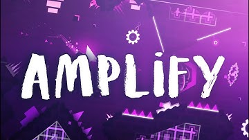 Geometry Dash - Amplify by Minesap, Havok, Giron & Toxic (Harder 7⭐)