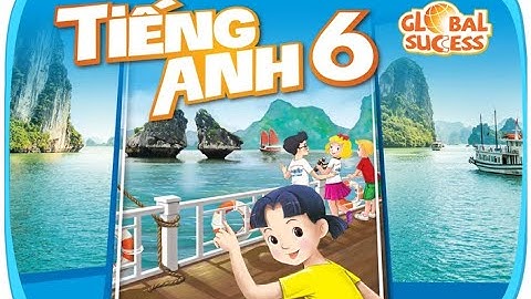 Tiếng anh 6 - Unit 11 - Skill 2
