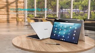 Chromebook Flip CX5 - Productivity powerhouse entertainment enhancer ASUS