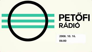 Petőfi Rádió Hírek 2008. 10. 16. - Kőváry Anett
