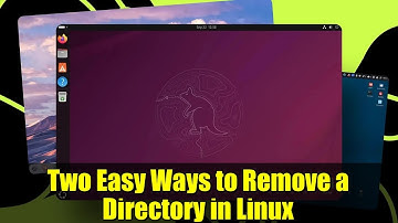 Two Easy Ways to Remove a Directory in Linux | Bonus Secure Method