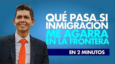 ¿Qué pasa si te rechazan en la frontera?