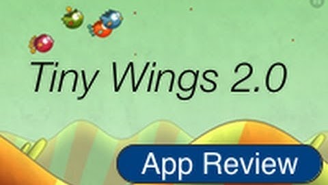 App Review: Tiny Wings 2.0