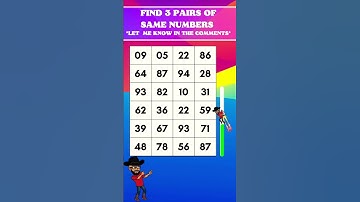 Find 3 Pairs of Identical Numbers in SECONDS!