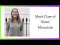 Meet Clare from Sister Mountain