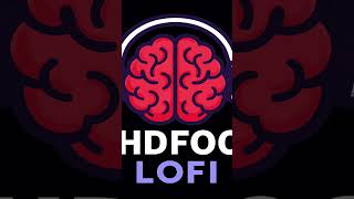 ADHD Focus Lofi - ADHD Focus Lofi - 2H Stay Focus – ADHD Lofi Mix (new)
