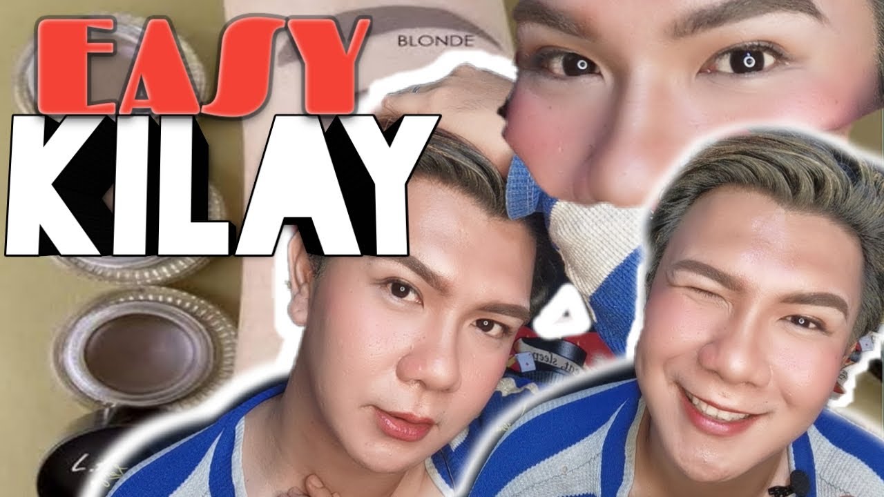 KILAY IS LIFE TUTORIAL/ CHIKAHAN ( KILAY SERYE EP. 3 USING EYEBROW