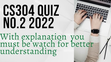 cs304 quiz no.2 solution 2022- cs304 quiz no.2 fall 2021- cs304 vu quiz no.2 solution fall 2021