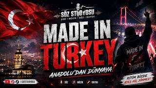 Made In Turkey Trap Tarzı