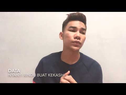 Nyanyian Rindu Buat Kekasih - Data ( Cover by Haikal Azman )