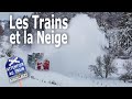 Les trains et la neige