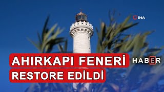 Ahirkapi Feneri̇ Restore Edi̇ldi̇