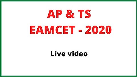 AP Eamcet 2020 | TS EAMCET 2020 Mpc Stream Counseling Doubts