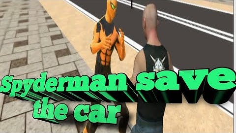Spydeman save the car #kidsgame #spyderman #thieves #fight