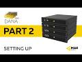 MAG Audio | DANA PRO Tutorial | PART 2 — Setting up