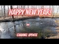 Happy New Year and Channel Update