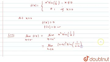 Determine if f defined by f(x)={{:(x^2 sin(1/x) , ifx!=0),( 0, ifx=0):} is a continuous function...