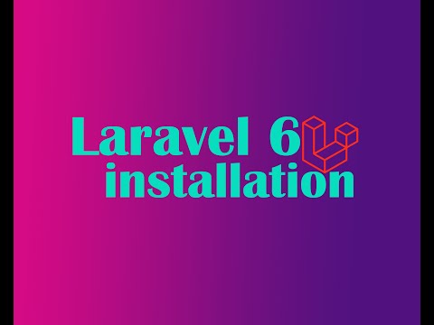 Laravel 6 Installation for beginner