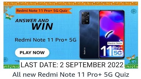Amazon REDMI Note 11 Pro+ 5G Quiz Answers Today|6 AUGUST 2022 | Daily Quiz Time