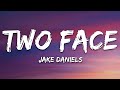 Jake daniels  two face dark version lyrics