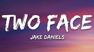 Jake Daniels - Two Face Dark Version (Lyrics) Resimi
