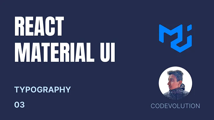 React Material UI Tutorial - 3 - Typography