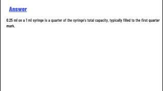 How much is 0.25 ml on a 1ml syringe
