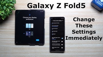 Galaxy Z Fold5 - Change These Settings Immediately