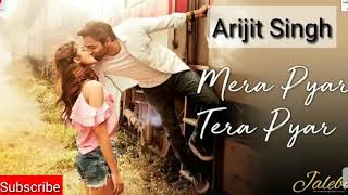 Mera Pyar Tera pyar New Arijit Singh Letest Ringtone 2018 (Heart touching Ringtone)