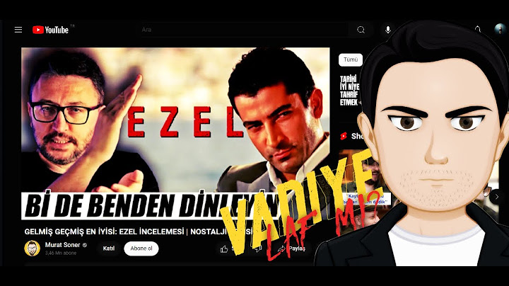 Erlik "GELMİŞ GEÇMİŞ EN İYİSİ: EZEL İNCELEMESİ" Videosunu İzliyor