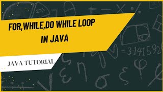Mastering Java Loops: For, While, and Do-While Explained || Code-360