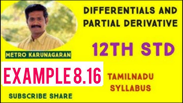 12th Std Maths Example 8.16 If w(x,y,z)= x²y+y²z+z²x, x,y,z €R find the differential dw